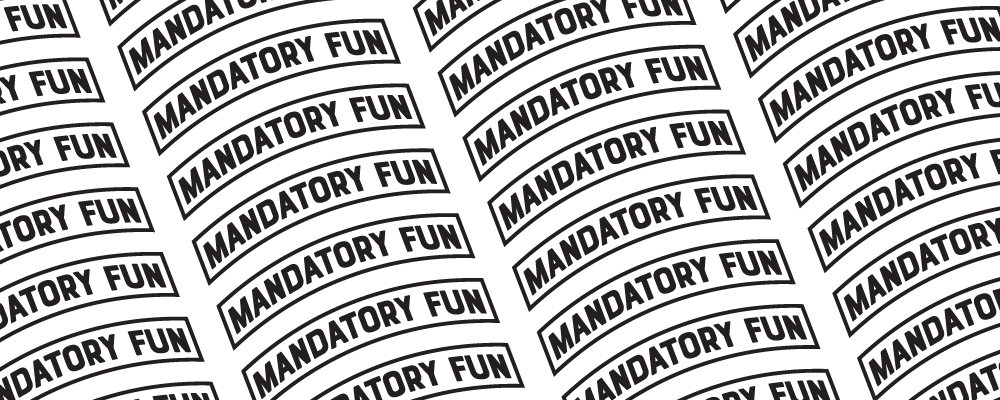 Mandatory Fun Pattern